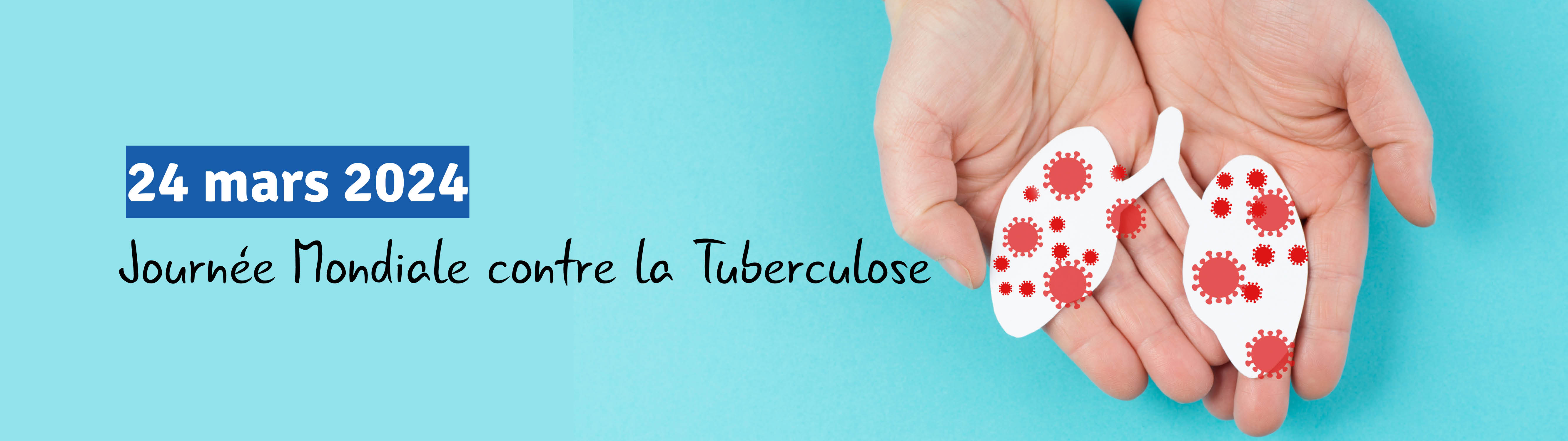 Journee Mondiale contre la Tuberculose