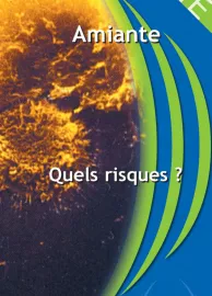 Brochure - amiante - quels risques ?