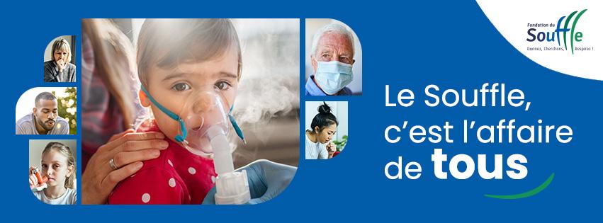 Le Souffle, c’est l’affaire de tous ! Fondation du Souffle